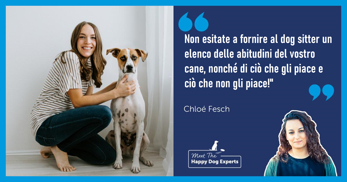 Come trovare la dog sitter giusta? Ce lo spiega l'esperto